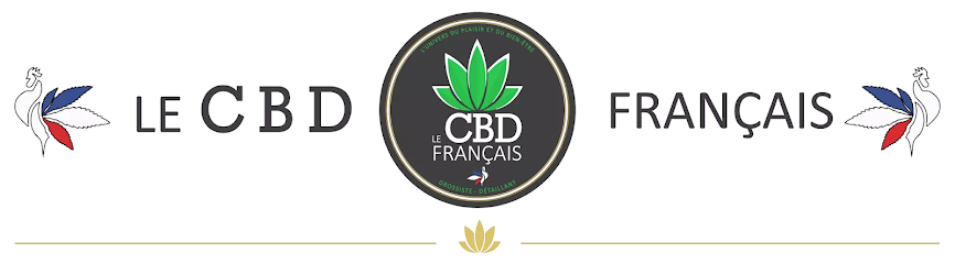 LE CBD FRANÇAIS | Spécialiste Chanvre Creil | Fleurs - Huiles - Infusions - Accessoires & Autres
