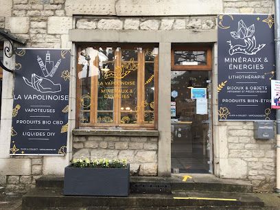 La Vapolinoise - Minéraux et Energies - CBD Shop